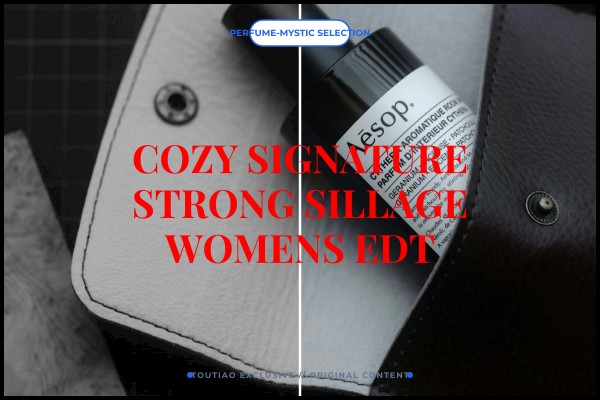 cozy signature strong sillage womens edt