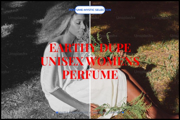 earthy dupe unisex womens perfume