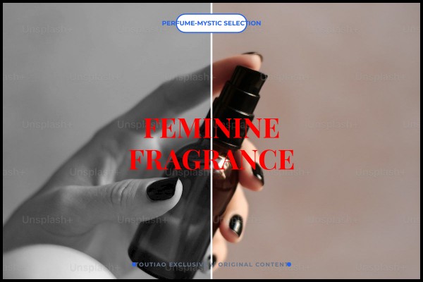 feminine fragrance