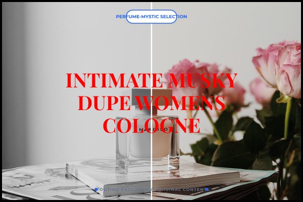 intimate musky dupe womens cologne