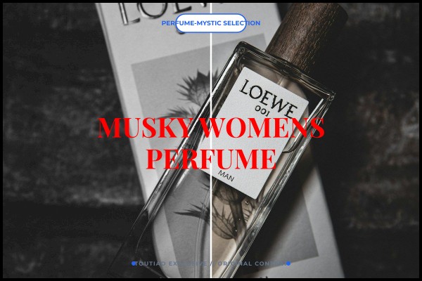musky womens perfume